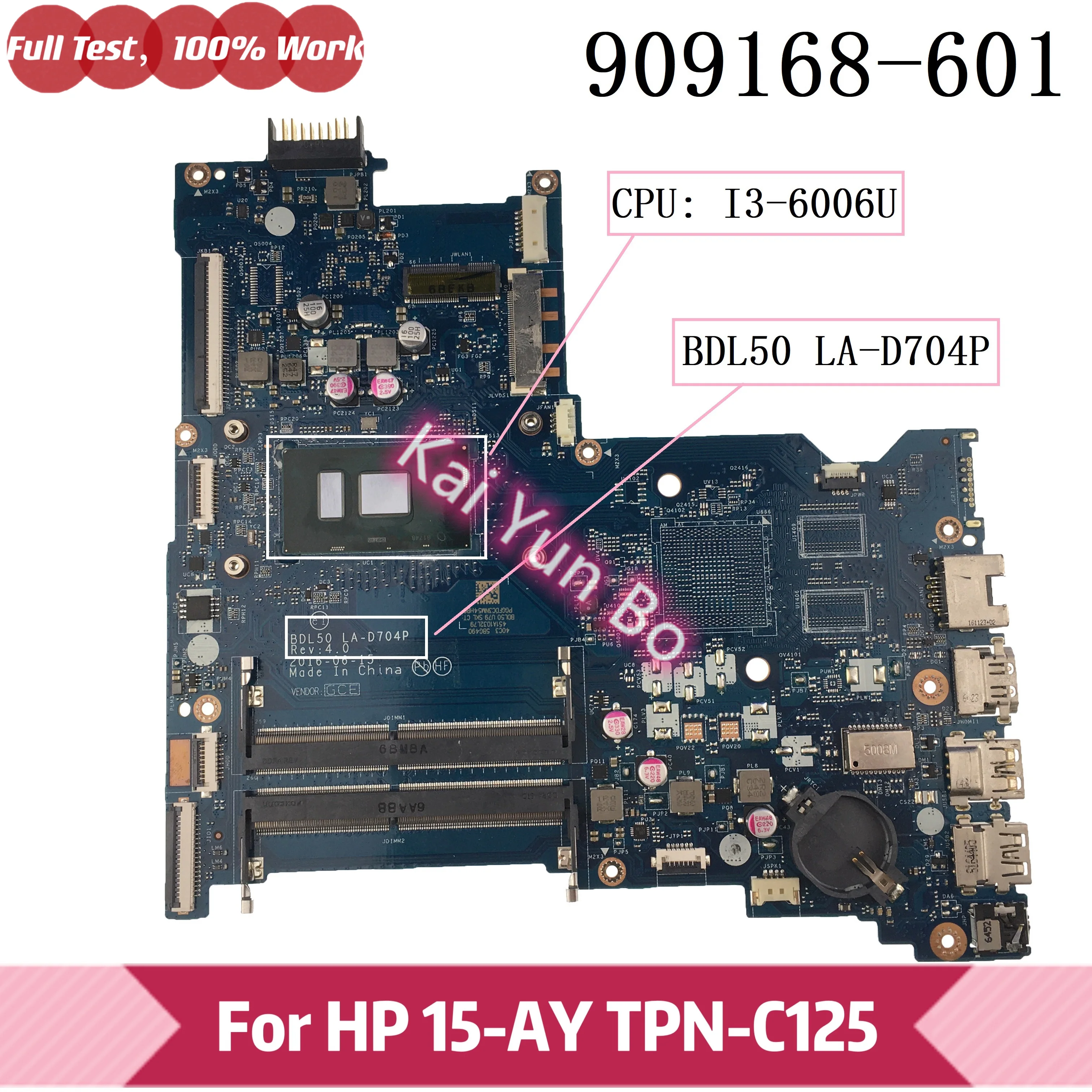 BDL50 LA-D704P TPN-C125 За HP 15-AY 15-AC дънна Платка на лаптоп 909168-001 909168-601 909168-501 С процесор i3-6006U DDR4
