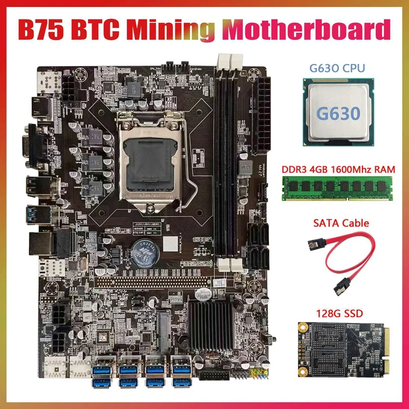 Дънна платка за майнинга B75 БТК + G630 CPU + Оперативна памет 4 GB DDR3 1600 Mhz cpu + 128 Г SSD + Кабел SATA LGA1155 8XPCIE към USB дънна Платка B75 БТК
