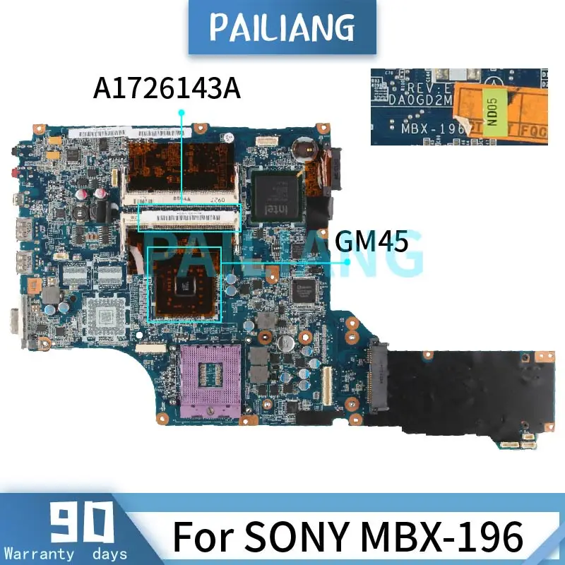Дънната платка на лаптопа PAILIANG За дънната платка SONY MBX-196 A1726143A GM45 DDR2 tesed