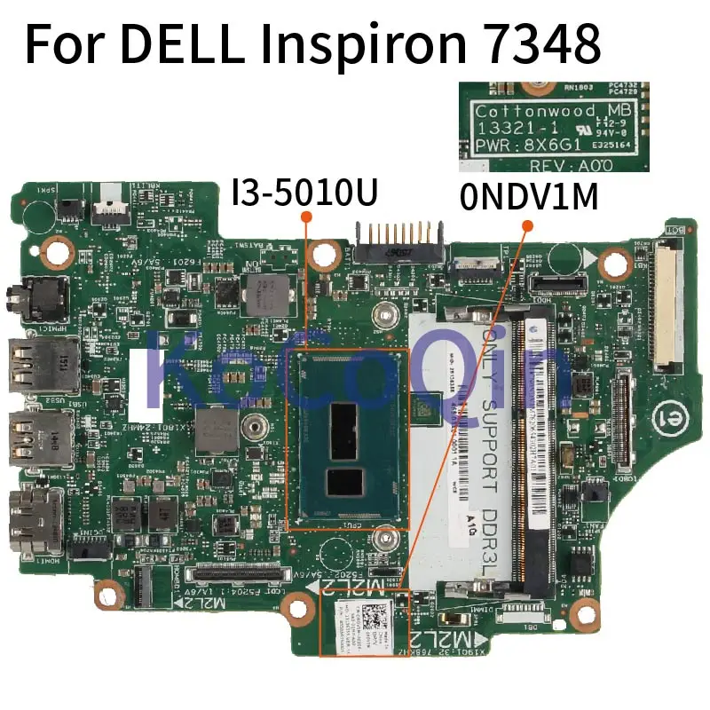За DELL Inspiron 13 7347 7348 I3-5010U дънна Платка на лаптоп CN-0NDV1M 0NDV1M 13321-1 SR23Z дънна Платка на лаптоп DDR3