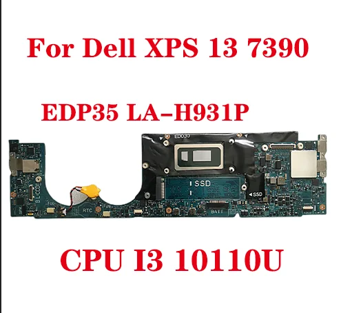За Dell XPS 13 7390 дънна Платка на лаптоп EDP35 LA-H931P дънна Платка С процесор i3-10110U оперативна памет 4 GB HN69G 0HN69G 100% Тест подаване на