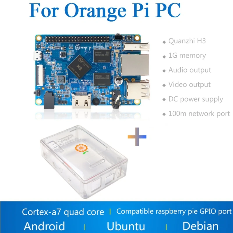 За Orange Pi КОМПЮТЪР H3 Такса 1 GB DDR3 + прозрачен калъф Cortex-A7 Четириядрен процесор Поддръжка на системи Android4.4/Ubuntu/Debian