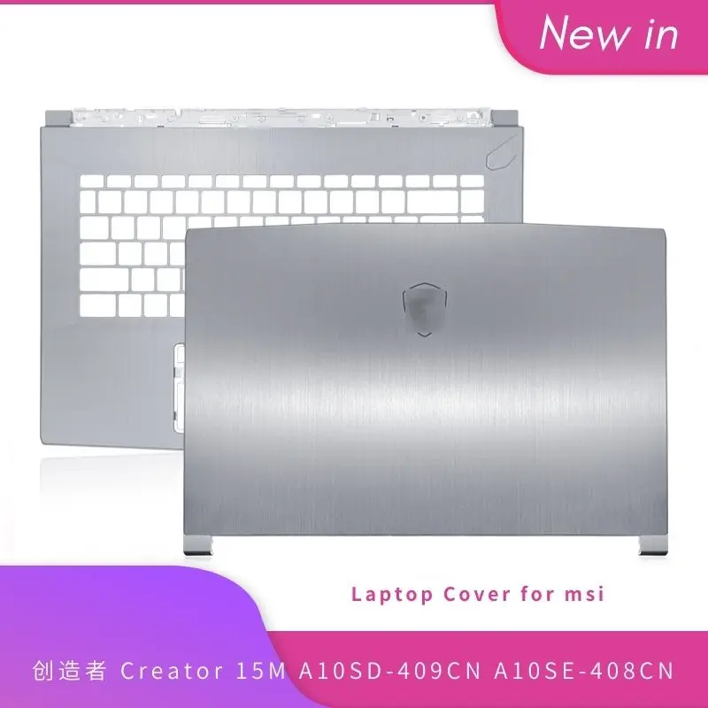 НОВИ Оригинални За Msi Creator 15M A10SD-409CN A10SE-408CN Лаптоп Горната част на LCD делото/Акцент за ръце/Компютърни Долен корпус