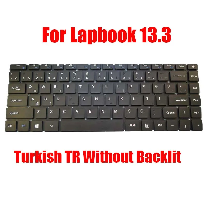 Турска Клавиатура за лаптоп TR За Chuwi За лаптоп SE CWI528 CWI547 13,3 MB3081004 YXT-NB93-93 Черно, Без подсветка на Нова