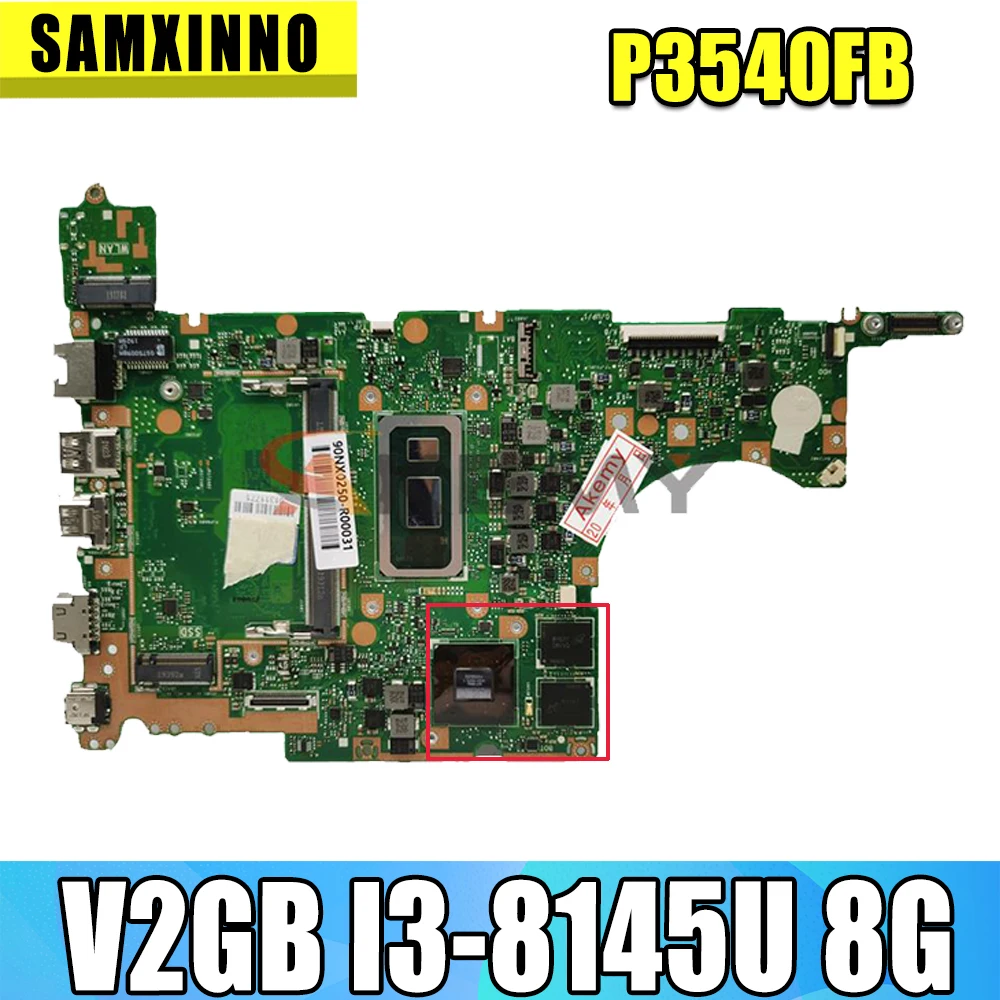 оригиналната дънна платка P3540FB PRO P3540F P3540FB P3540FJ P3548F P3548FB V2GB I3-8145U 8G ЗА дънната платка на лаптопа ASUS